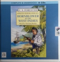 Hornblower in the West Indies written by C.S. Forester performed by Christian Rodska on CD (Unabridged)